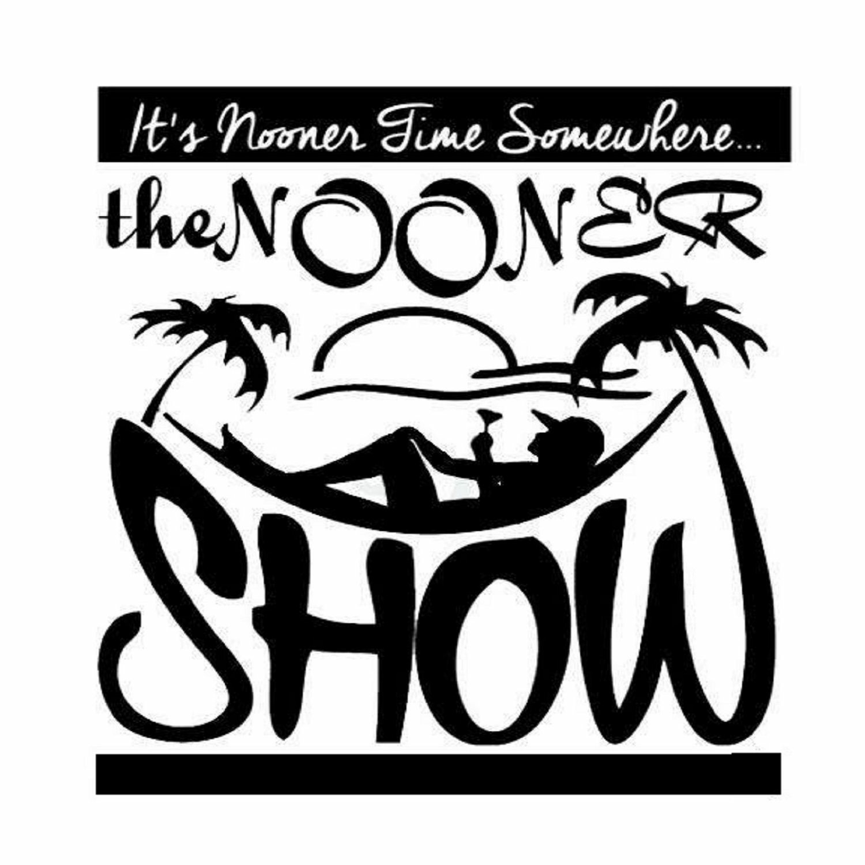 The Nooner Show - Episode 211