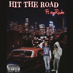 Hit the Road ft. 4oeRacks