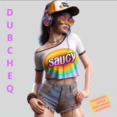 Saucy