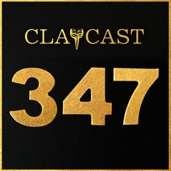 CLAPCAST #347