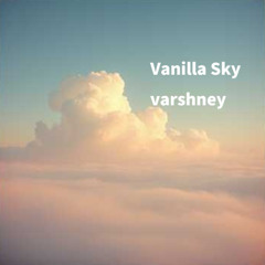 Vanilla Sky