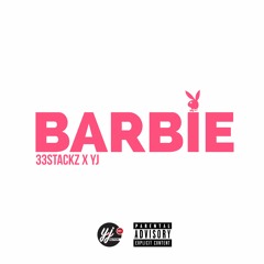 Barbie - 33STACKZ X YJ