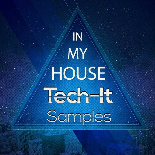 Tech It Samples - In My House