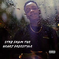 Str8 from the heart freestyle.mp3