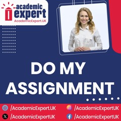DO MY ASDo My Assignment | Can Someone Help Me To Do My Assignment | AcademicExpert.UKSIGNMENT Video