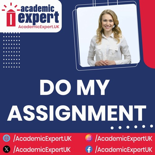 DO MY ASDo My Assignment | Can Someone Help Me To Do My Assignment | AcademicExpert.UKSIGNMENT Video