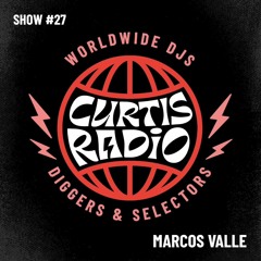 CURTIS RADIO - MARCOS VALLE. SHOW #27