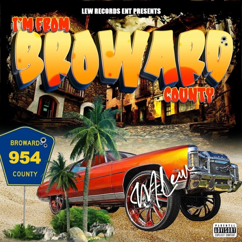 I'm From Broward (FEAT V.P & JOKA DA BOSS