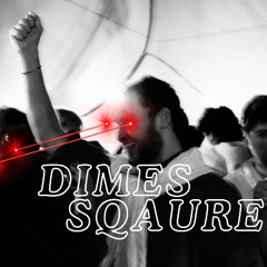 dimes square