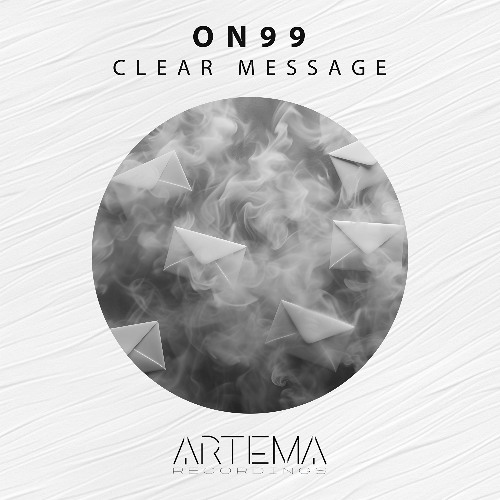 ON99 - Clear Message (Artema Recordings)