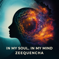In My Soul, in My Mind