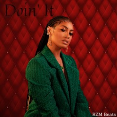 [FREE] DaniLeigh Type Beat "Doin' It" (Prod. By RZM)