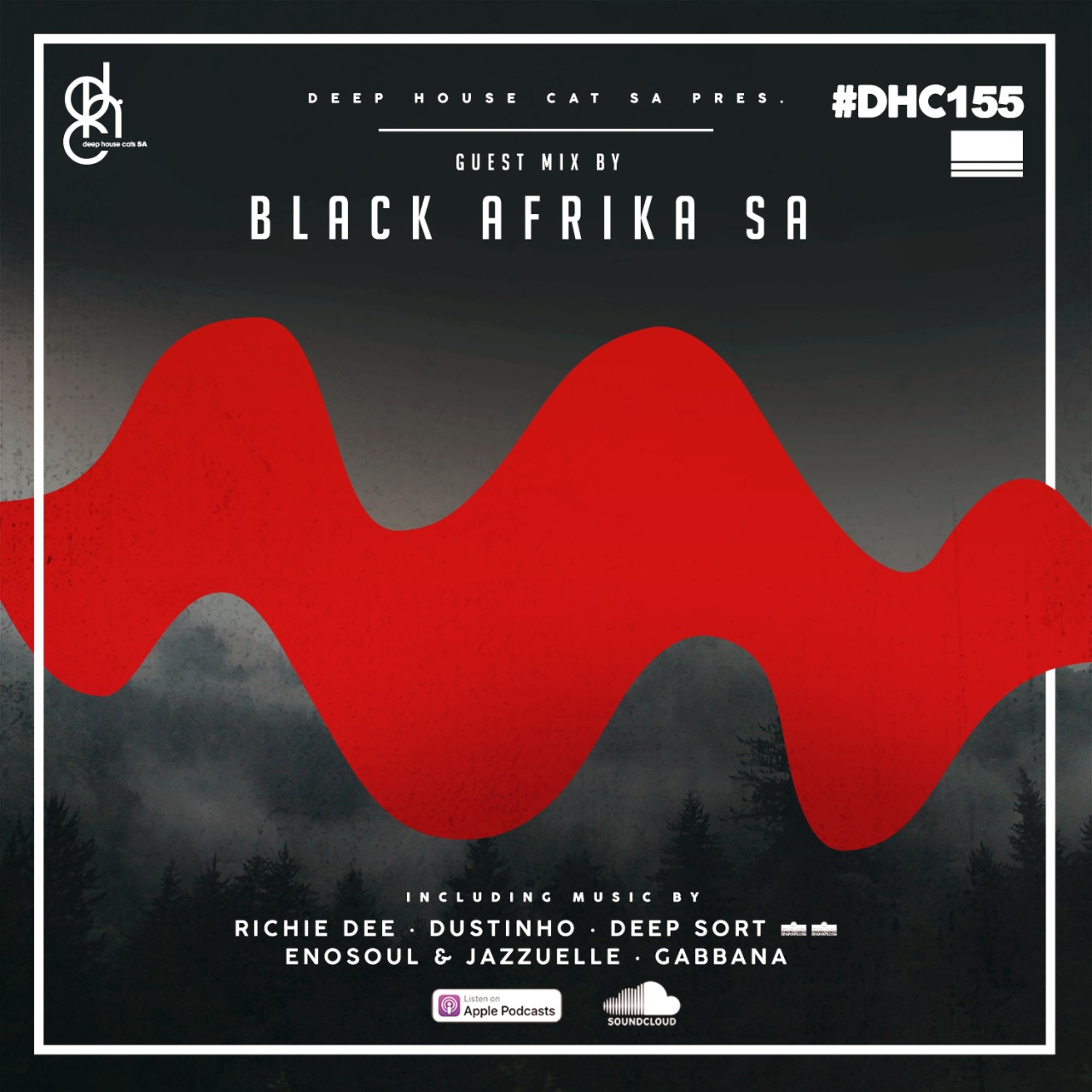 #DHC155 - Guest Mix By Black Africa SA