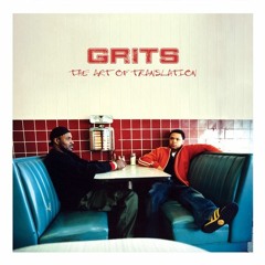 Grits The Art Of Translation Zip