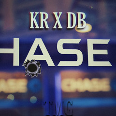 KR X DB - CHASE