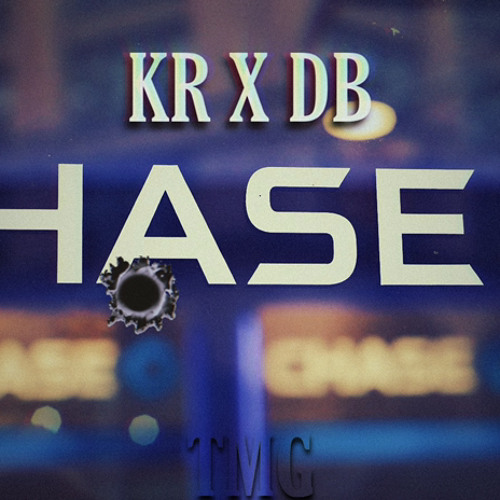 KR X DB - CHASE