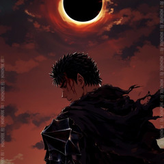 Guts x “ You either die a struggler, or live long enough to die a struggler later on”