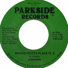 Sundown - Spaced Outta Place Pt.2