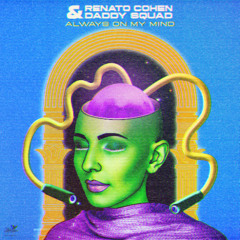 Renato Cohen & Daddy Squad - Chupito [Mélopée Records]