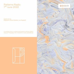Patterns Radio Nr. 49 w/ Alejandro Cohen (07/06/22)