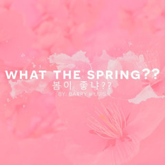 what the spring? - 10cm   piano cover