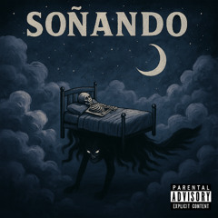 Soñando - Dreaming (Melodic Version)