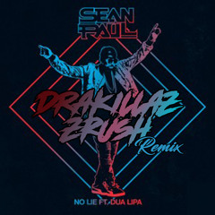 No lie (Drakillaz & Z'Rush Remix)