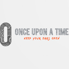 Once Upon A Time - Episode 2 - 10.06.2025
