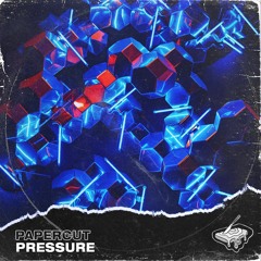 Papercut - Pressure