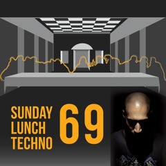 Sunday Lunch Techno Vol.69 - Guest mix by Rydel (NL)