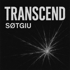 SØTGIU - TRANSCEND ( FREE DL )