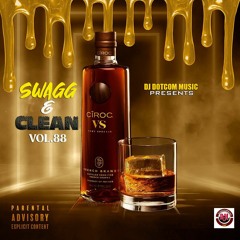 DJ DOTCOM PRESENTS SWAGG & CLEAN DANCEHALL MIXTAPE VOL.88 (JULY - 2021)🌠