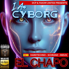 EL CHAPO @ DCP & FAKOM UNITED - I AM CYBORG - 173 Bpm Hardtechno