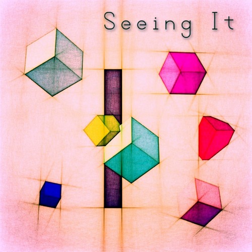 Seeing It