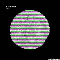 2M Feat Luke Winny - Space (FREE DOWNLOAD)