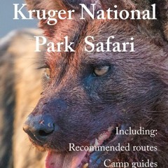 [PDF] READ] Free How to do a Kruger National Park Safari read