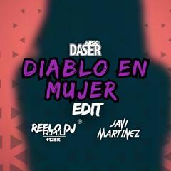 Yandel , Myke Towers, Natti Natasha, Darell - Diablo En Mujer (Reelo & Javi Dj Edit)