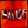 Joerxworx, D.D.Danahy, Heartscore, Jon Lock, Bitzone, Russ, the Couch King - Malice In The Palace