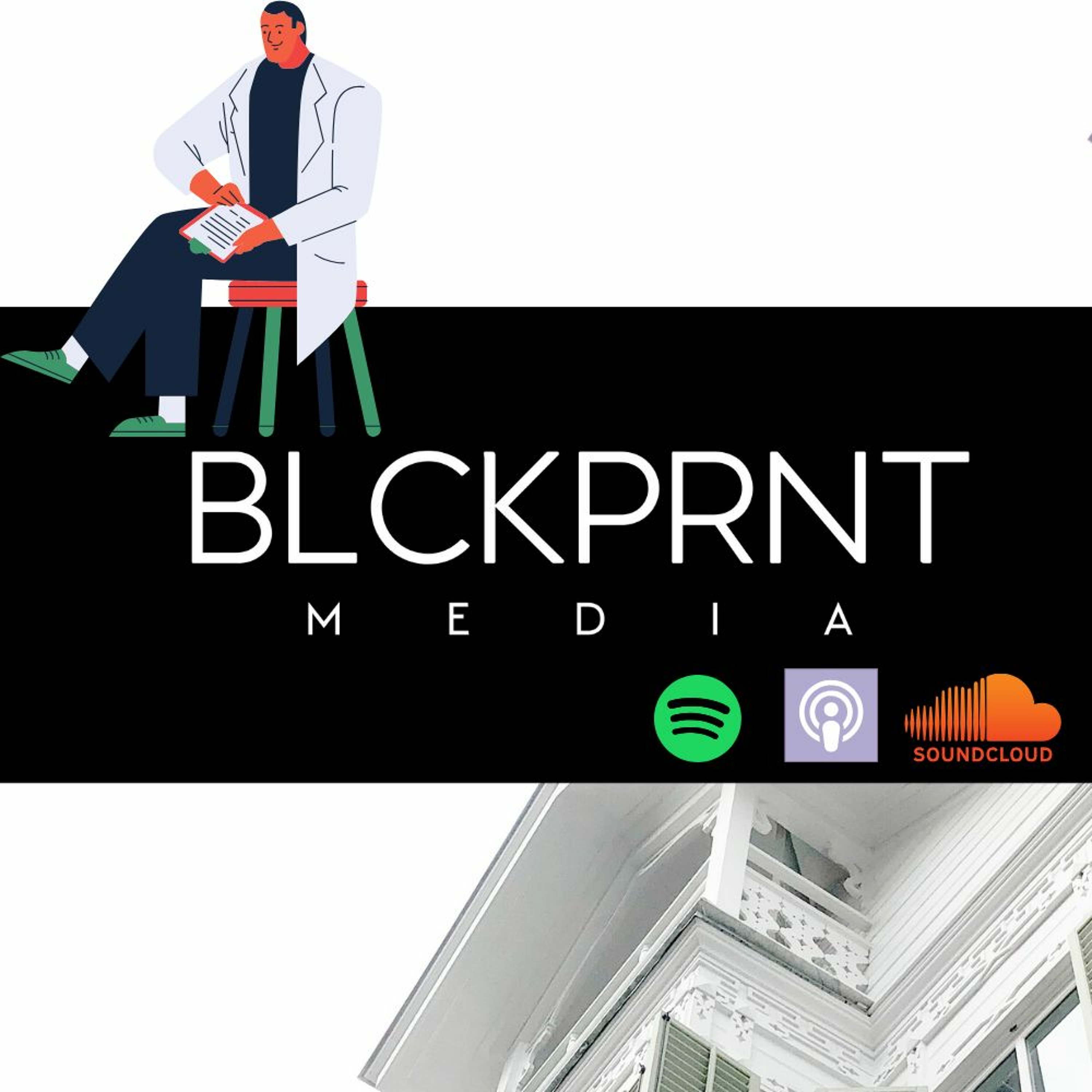 BLCKPRNT Podcast