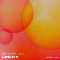 Benny Benassi ft. Gary Go - Cinema (Cabrero Extended Remix) *FILTERED FOR COPYRIGHT*