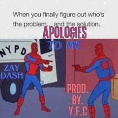 Apologies To Me Prod.By.YFC