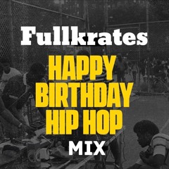 Happy Birthday HipHop MIX