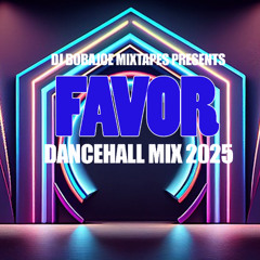 DANCEHALL MIX |FAVOR| JULY 2025/\ VALIANT,  MASICKA, VYBZ KARTEL, CHRONIC LAW, SQUASH, SKIPPA