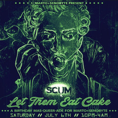 Live @ Scum Let Them Eat Cake (07-06-2019)