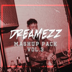 Dreamezz Vmix Mashup Pack Vol.3 [Free Download]