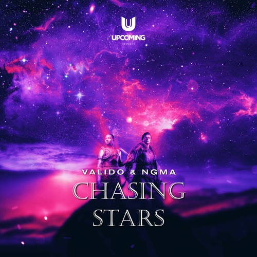 Valido & NGMA - Chasing Stars