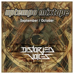 Distorted Voices | Uptempo mix Sept/Oct 2022