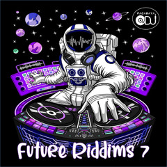 Future Riddims 7