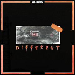 WatsonXL - DIFFERENT (Prod. RAN & JAYH)