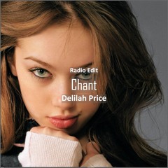 Delilah Price - Chant [ Sleep & Relax Music]